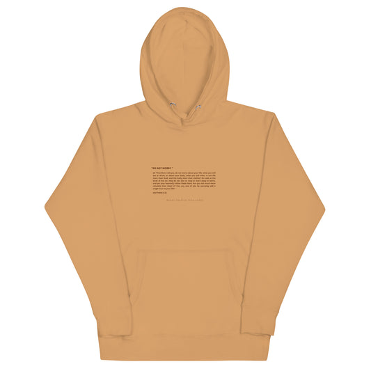 DO NOT WORRY Hoodie