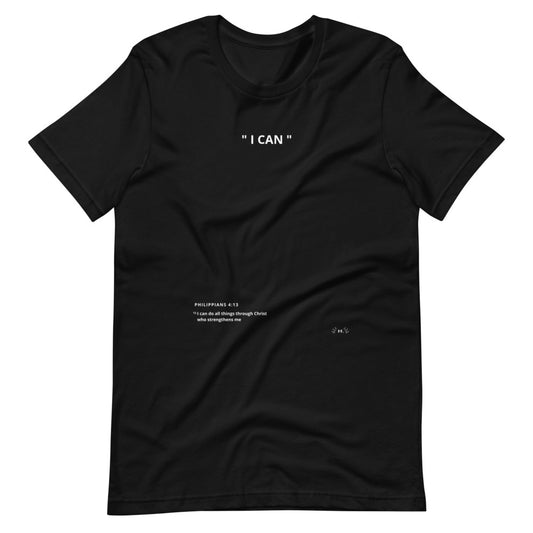 "I CAN DO ALL THINGS THROUGH CHRIST" Bible Verse Unisex Tee