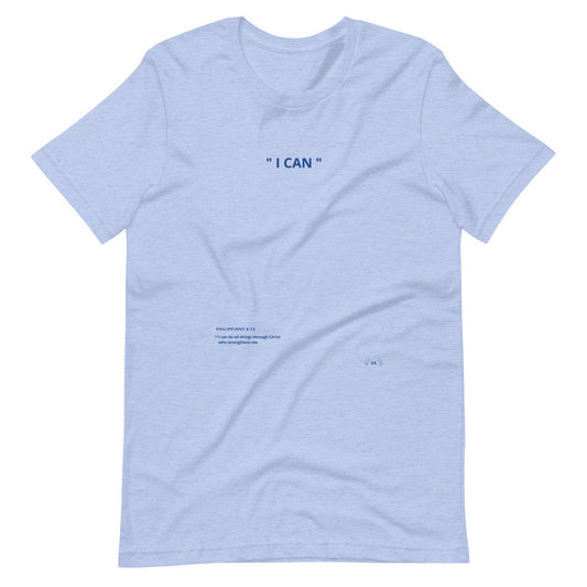 "I CAN DO ALL THINGS THROUGH CHRIST" Bible Verse Unisex Tee
